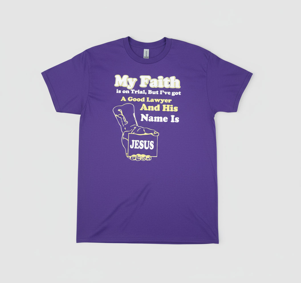 My Faith on Trial T-Shirt